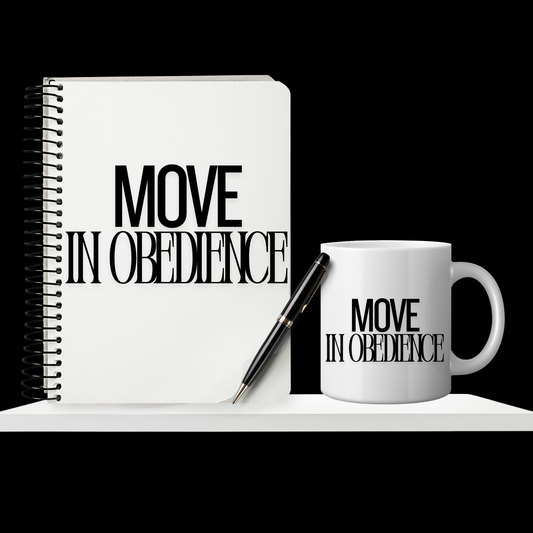 Move in Obedience