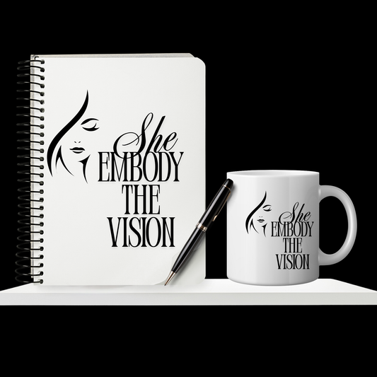 She Embody the Vision