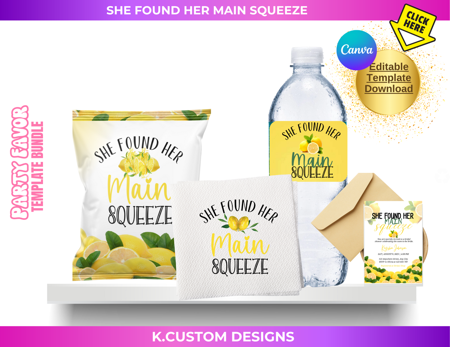 SHE FOUND HER MAIN SQUEEZE BUNDLE (Canva Template)