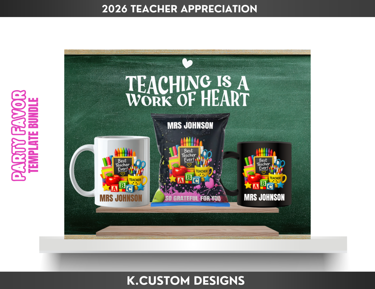 2026 Teacher Appreciation DIY Bundle (Instant Download)