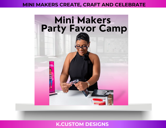Create, Craft & Celebrate: The Mini Makers Party Favor Camp